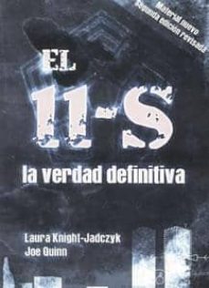el 11-s: la verdad definitiva-laura knight jadczyk-joe quinn-9782916721149