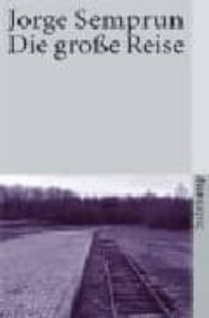 die grosse reise-jorge semprun-9783518372449