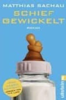 schief gewickelt-matthias sachau-9783548269849