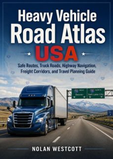 heavy vehicle road atlas usa-nolan westcott-9783565574049