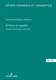 el futuro en español (ebook)-susana rodríguez rosique-9783631780749