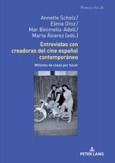entrevistas con creadoras del cine español contemporaneo (ebook)-9783631850749