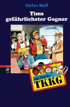 tkkg - tims gefahrlichster gegner (ebook)-9783641014049