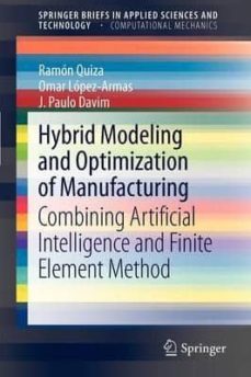 hybrid modeling and optimization of manufacturing-ramon quiza-omar lopez armas-9783642280849
