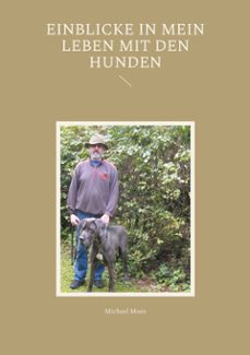 einblicke in mein leben mit den hunden (ebook)-9783769374049