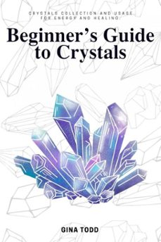 beginner's guide to crystals::: (ebook)-gina todd-9783819748349