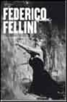 federico fellini: filmografia completa-chris wiengand-9783822822449