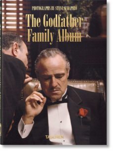 steve schapiro. the godfather family album ; 40th anniver sary edition-steve shapiro-9783836580649