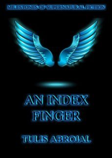 an index finger (ebook)-tulis abrojal-9783849644949