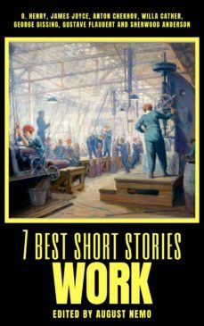 7 best short stories - work (ebook)-james joyce-anton chekhov-9783967996449