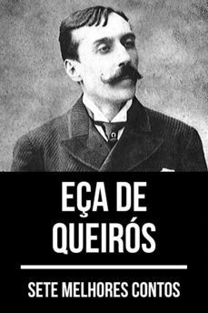 7 melhores contos de eça de queiros (ebook)-jose maria eça de queiros-august nemo-9783968581149