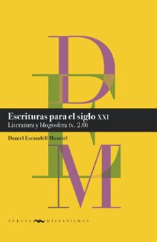 escrituras para el siglo xxi (ebook)-daniel escandell montiel-9783968696249