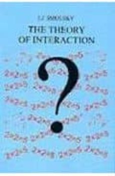 the theory of interaction-j. j. smulsky-9785785105249