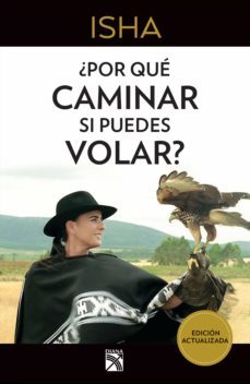 ¿por que caminar si puedes volar? (ebook)-9786070746949