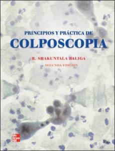 principios y practica de colposcopia (2ª ed.)-ragavendra baliga-9786071506849