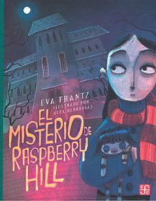 el misterio de raspberry hill-eva frantz-9786071680549