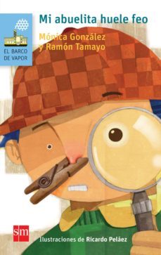 mi abuelita huele feo (ebook)-monica gonzalez-ramon tamayo-9786072411449