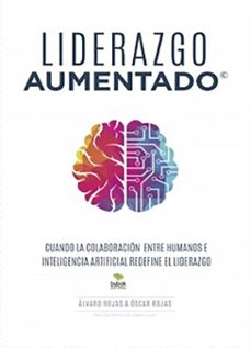 liderazgo aumentado (ebook)-álvaro rojas-óscar rojas-9786072612549