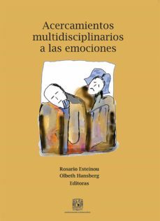 acercamientos multidisciplinarios a las emociones (ebook)-9786073007849