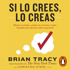 si lo crees, lo creas (audiolibro)-brian tracy-9786073170949