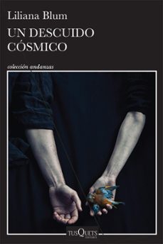 un descuido cósmico (ebook)-liliana blum-9786073902649