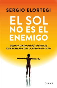 el sol no es el enemigo-9786073936149