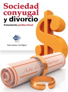 sociedad conyugal y divorcio 2015 (ebook)-jose perez chavez-raymundo fol olguin-9786074408249