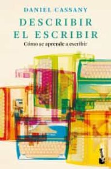 describir el escribir-daniel cassany-9786075691749