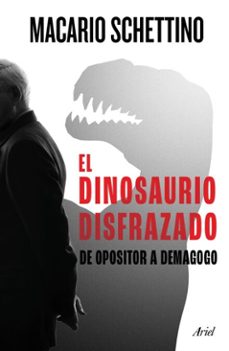 el dinosaurio disfrazado (ebook)-macario schettino-9786075695549