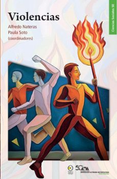 violencias (ebook)-alfredo nateras-paula soto-9786075904849