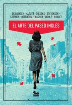 el arte del paseo ingles-9786077534549