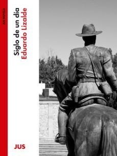 siglo de un dia (ebook)-eduardo lizalde-9786079409449
