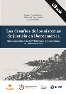 los desafíos de los sistemas de justicia en iberoamérica (ebook)-9786123255749