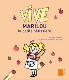 marilou la petite patissiere-laurence pierson-9786144431849