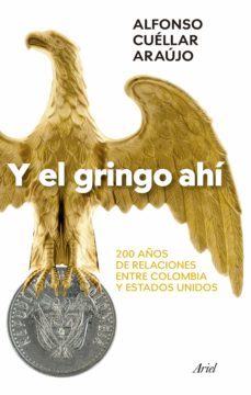 y el gringo ahi (ebook)-alfonso cuéllar-9786287569249