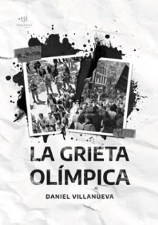 la grieta olimpica (ebook)-daniel villanueva-9786313171149