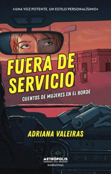 fuera de servicio (ebook)-adriana valeiras-9786316505149