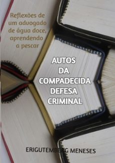 autos da compadecida defesa criminal (ebook)-erigutemberg meneses-9786500165449