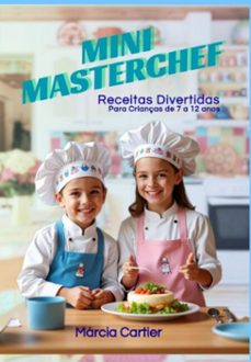 mini masterchef (ebook)-márcia cartier-9786501558349