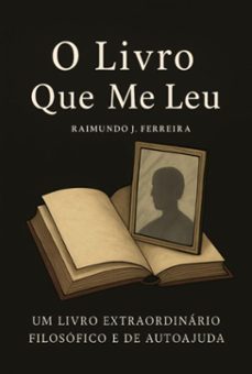 o livro que me leu (ebook)-raimundo j. ferreira-9786501707549