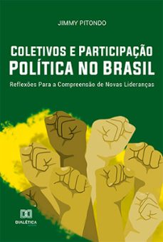coletivos e participaço politica no brasil (ebook)-jimmy pitondo-9786525204949