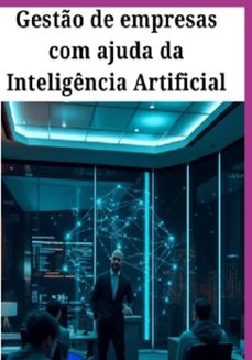 gesto de empresas  com ajuda da  inteligencia artificial (ebook)-sidinei zamberlan-9786526630549