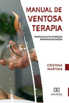 manual de ventosaterapia (ebook)-cristina martins-9786527009849