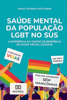 saude mental da populaço lgbt no sus (ebook)-marco antonio gatti junior-9786527010449