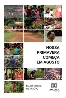 nossa primavera começa em agosto (ebook)-maria estélia de araújo-9786527059349