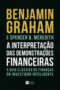 a interpretaço das demonstraçes financeiras (ebook)-benjamin graham-spencer meredith-9786555112849