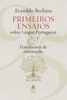 primeiros ensaios sobre lingua portuguesa (ebook)-evanildo bechara-9786556408149