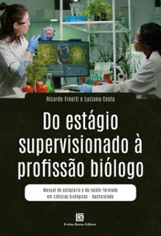 do estagio supervisionado a profisso biologo (ebook)-luciana costa-ricardo finotti-9786556754949