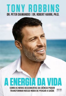 a energia da vida (ebook)-tony robbins-peter diamandis-9786557123249
