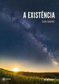 a existencia (ebook)-caio santos-9786558724049
